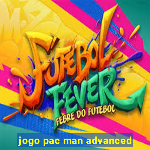 jogo pac man advanced